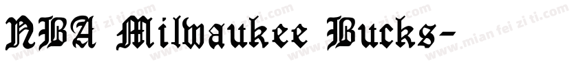 NBA Milwaukee Bucks字体转换